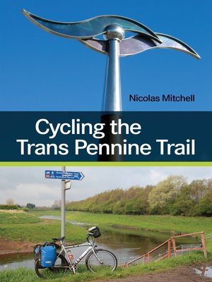 Cycling the Trans Pennine Trail - ebook
